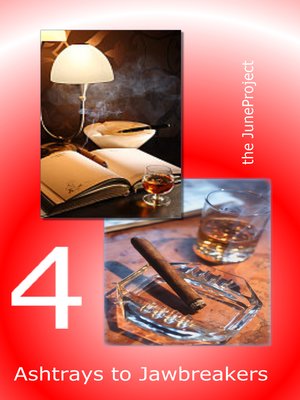 cover image of Ashtrays to Jawbeakers